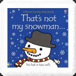 That's not my snowman That's not my snowman