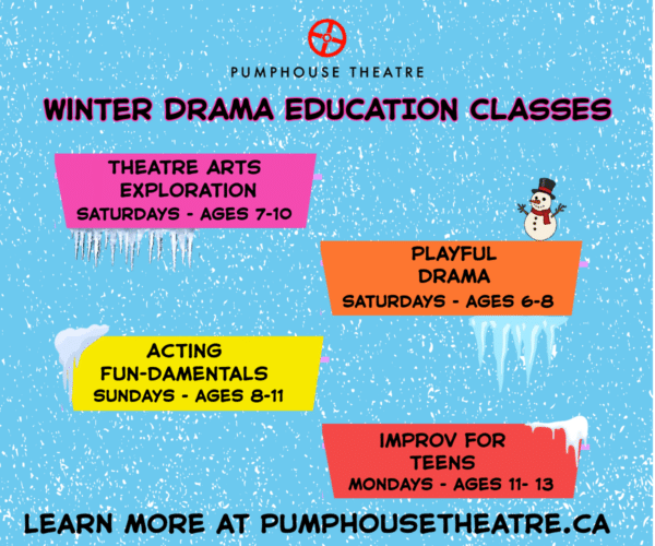Pumphouse Theatre Winter Lessons (Family Fun Calgary)