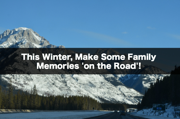 阿尔伯塔省南部冬季周末公路旅行（家庭乐趣加拿大）