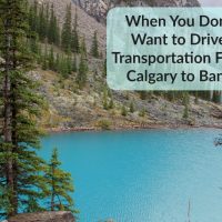 Transporte de Calgary para Banff (Family Fun Calgary)