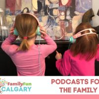Podcasts (Family Fun Calgary