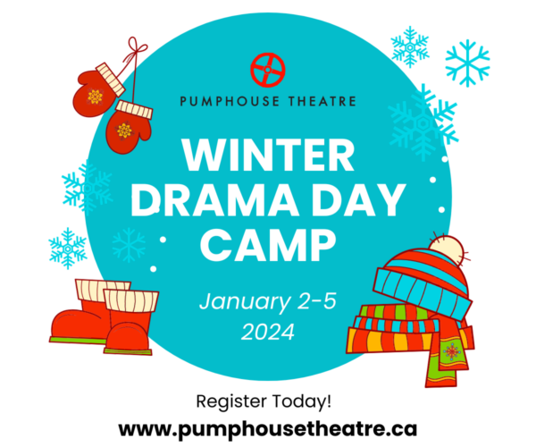Pumphouse Theatre Winter Drama Day Camps (Family Fun Calgary)