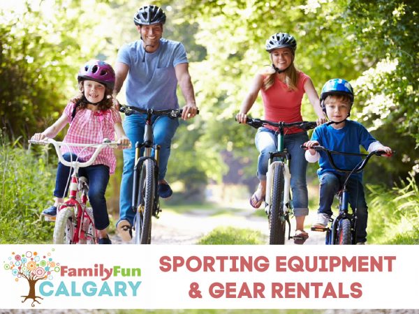 Verleih von Sportausrüstung und Ausrüstung (Family Fun Calgary)