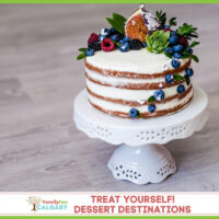 Dessert Guide Destinations (Family Fun Calgary)