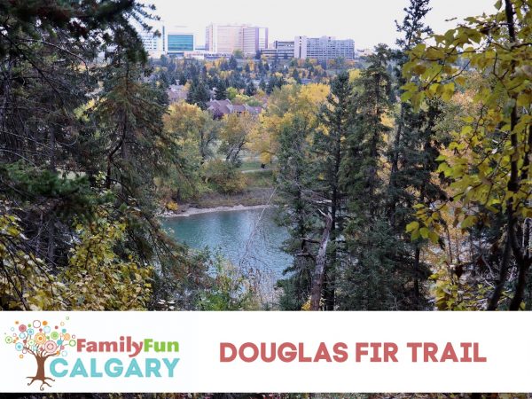 Douglas Fir Trail Edworthy Park (Diversão em Família Calgary)