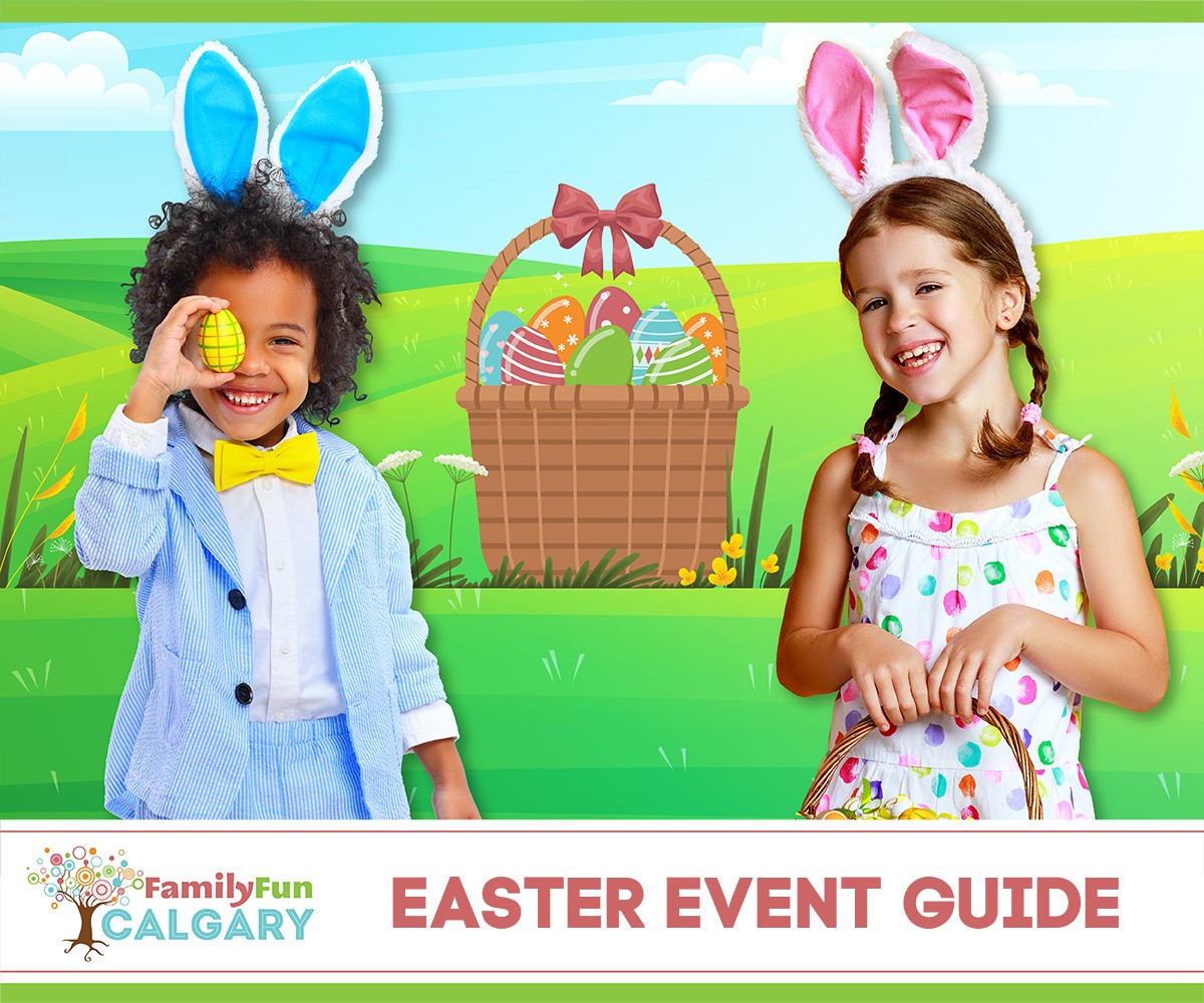 Best Easter Events in Calgary (Family Fun Calgary)