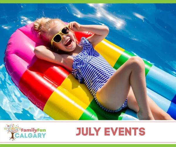 July Events (Family Fun Calgary)