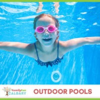 Outdoor Pools (Family Fun Calgary)