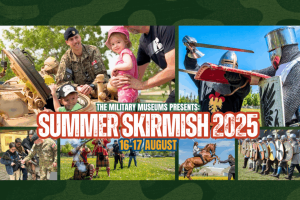 The Military Museums Summer Skirmish (Family Fun Calgary)