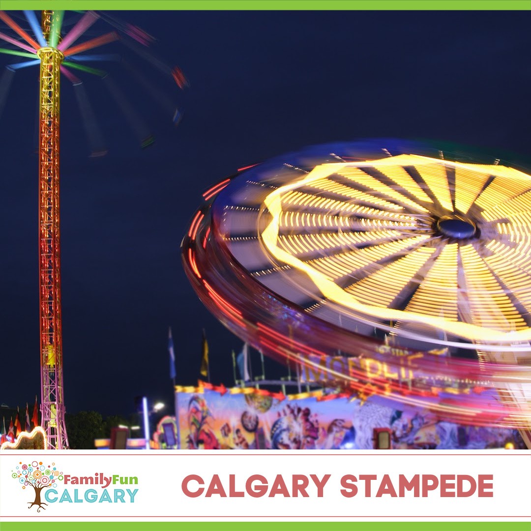Calgary Stampede (Family Fun Calgary)