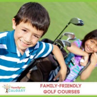 Campos de golfe para toda a família (Family Fun Calgary)
