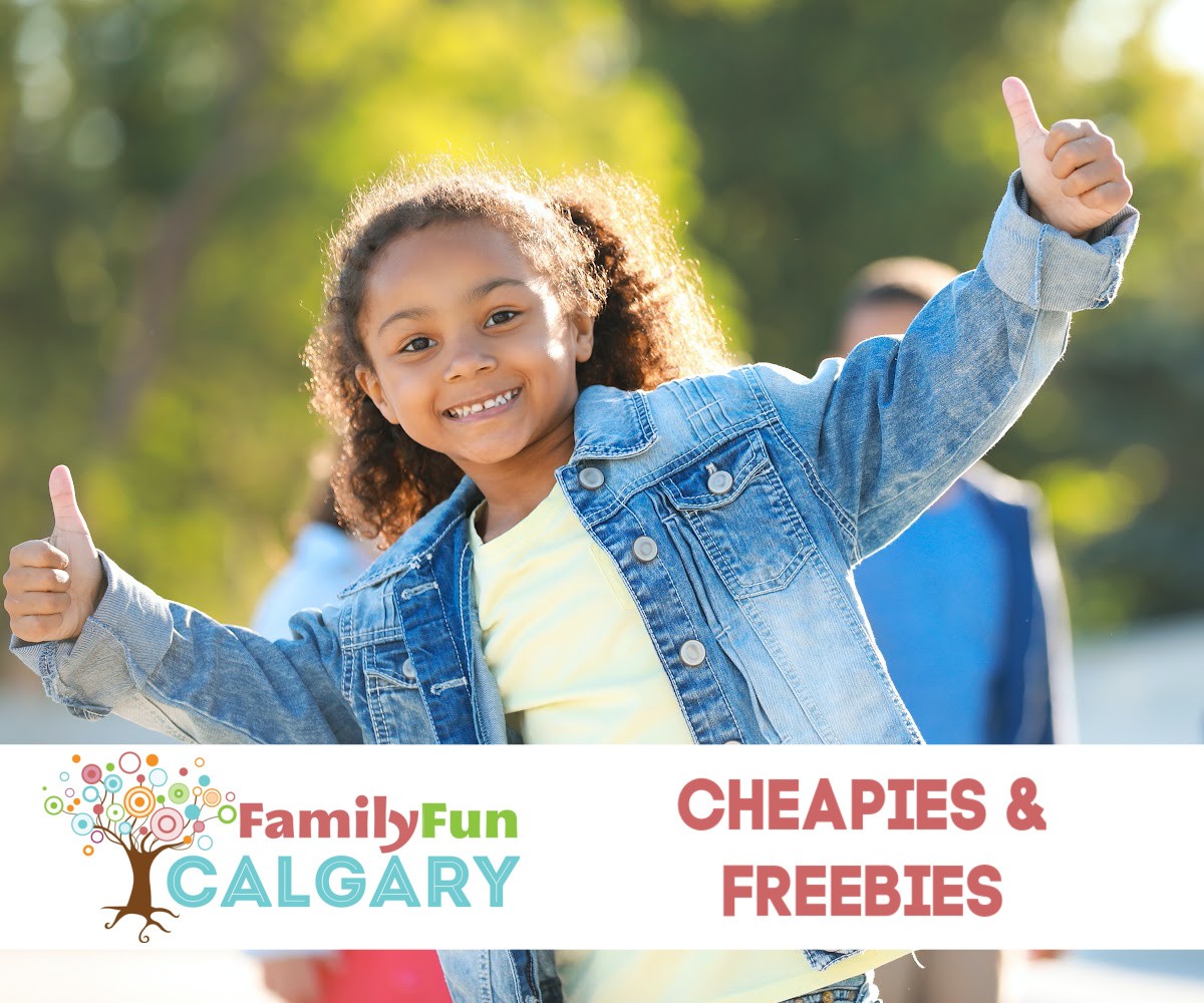 Cheapies & Freebies (Diversión familiar Calgary)