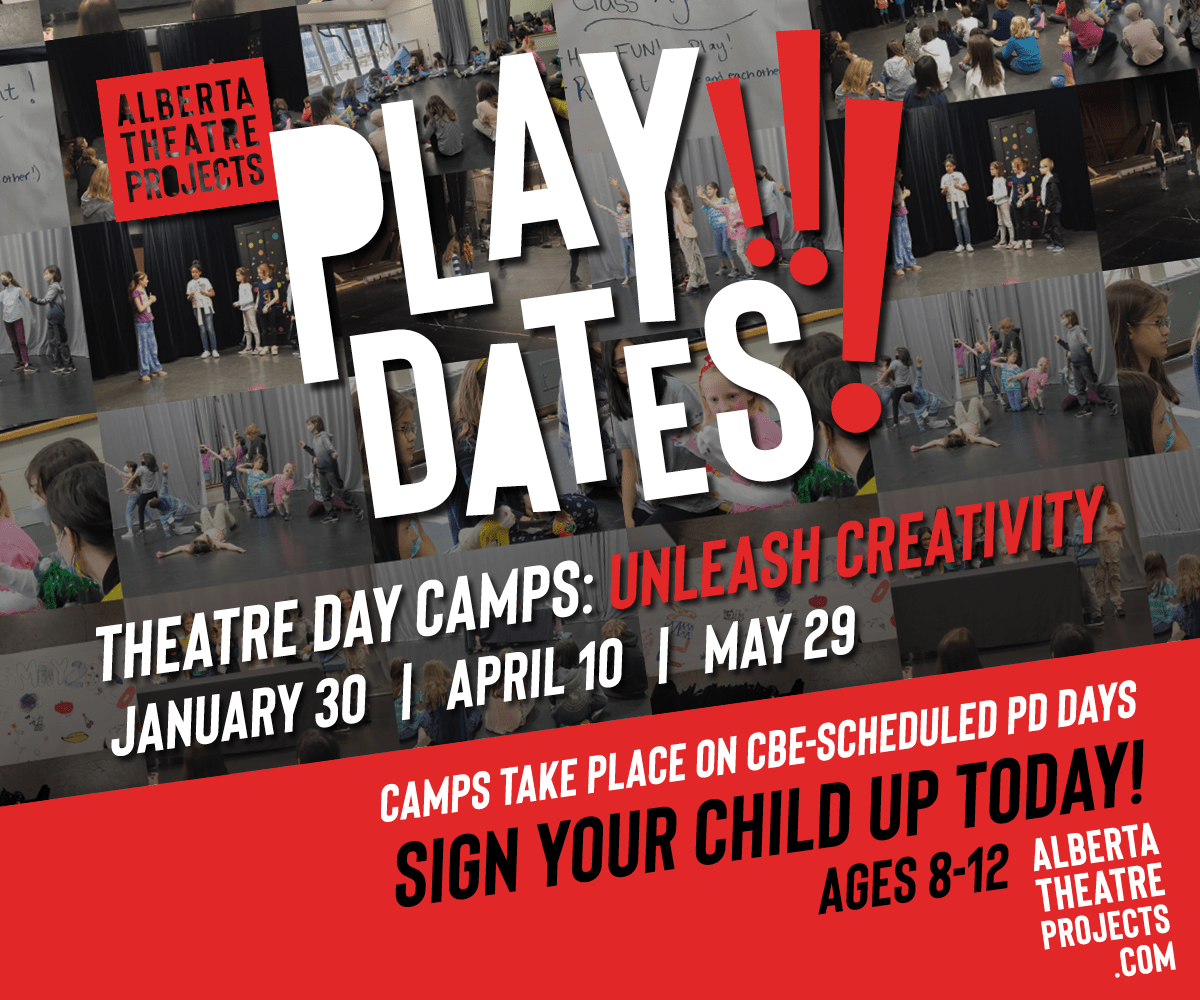 Alberta Theatre Projects PD Day Camps (Family Fun Calgary)
