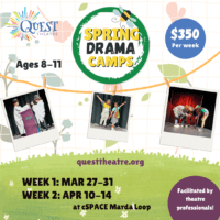 Quest Theatre Spring Break Camps (Family Fun Calgary