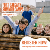 Fort Calgary Summer Camps (Family Fun Calgary)