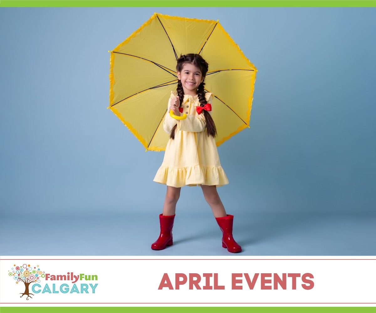 Eventos de abril (Diversão em família Calgary)