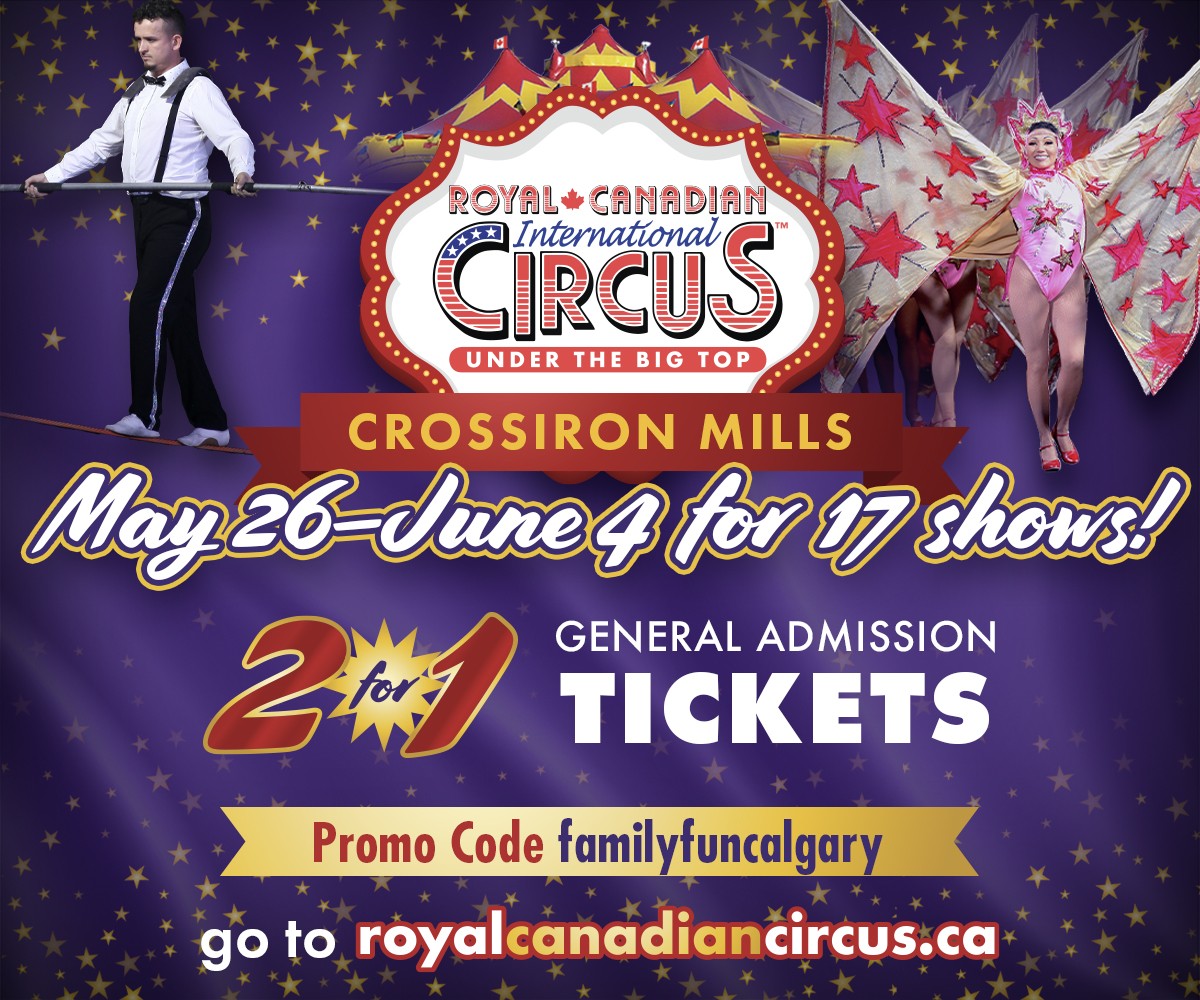 Royal Canadian Circus (Family Fun Calgary)