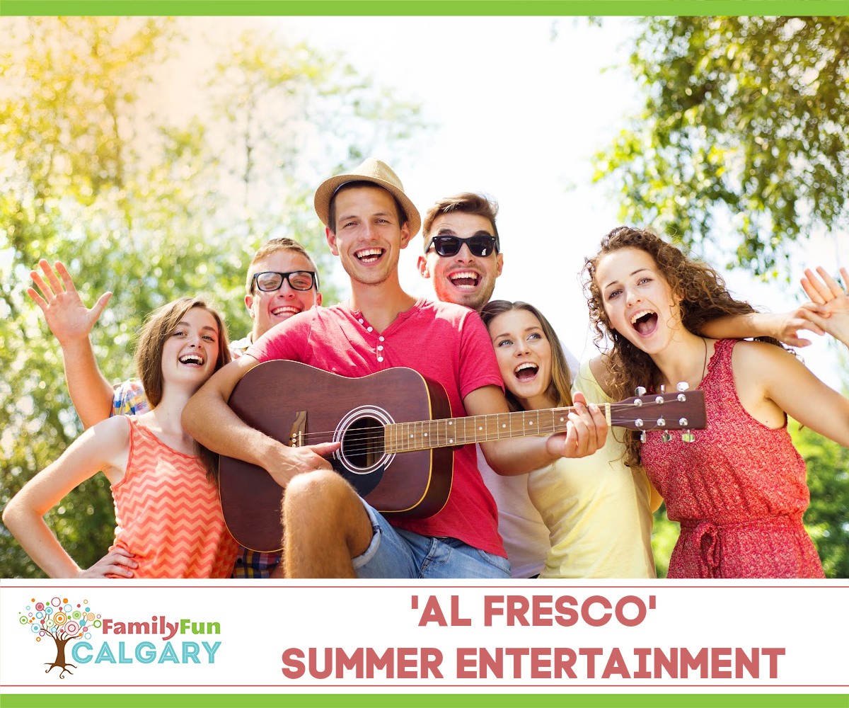 Entretenimiento de verano 'Al Fresco' (Family Fun Calgary)