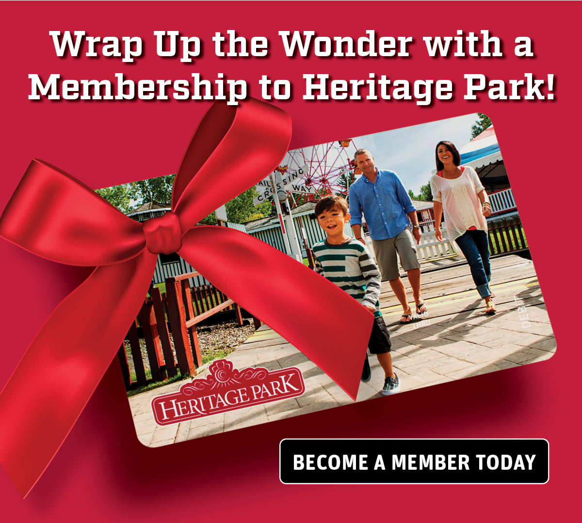 Heritage Park Annual Membership Gift Guide (Family Fun Calgary)