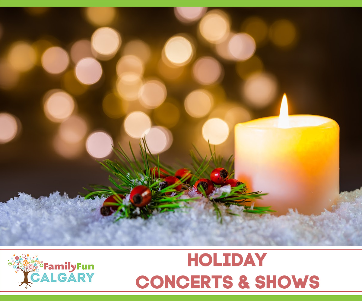 Feiertagskonzerte und Shows (Familienspaß Calgary)