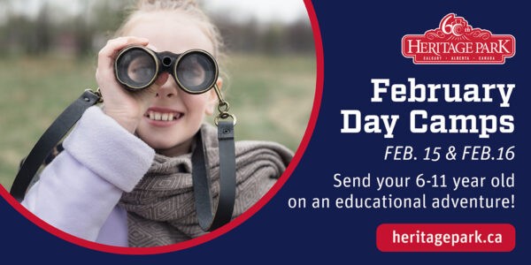 Heritage Park February Day Camps (Family Fun Calgary)