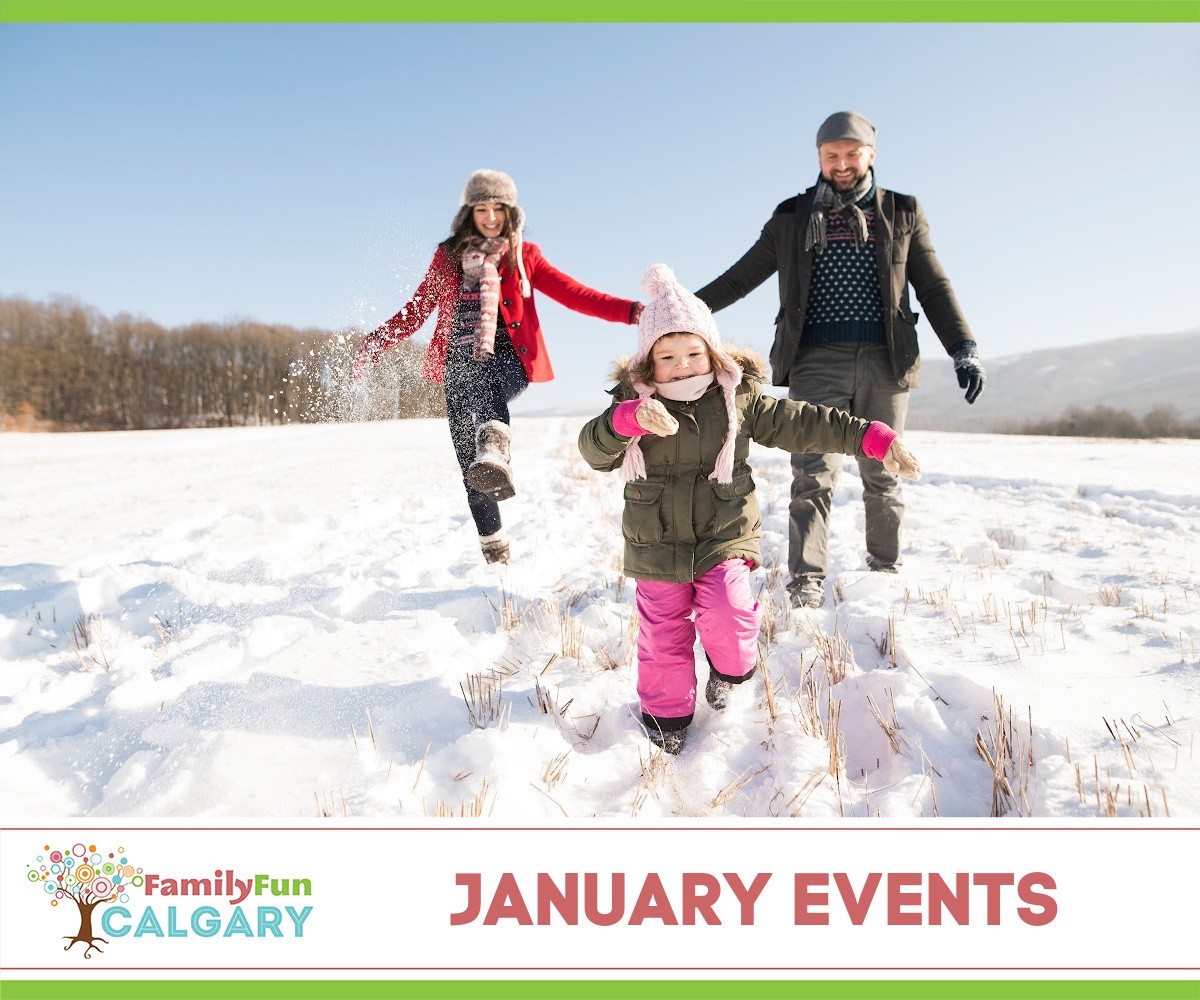 Eventos de janeiro (Diversão em família Calgary)