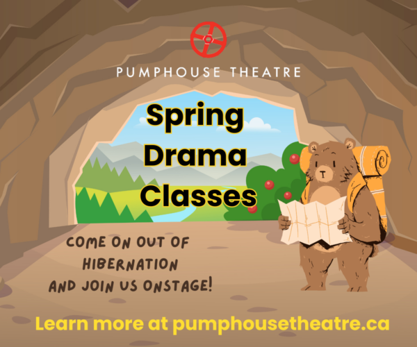 Pumphouse Theatre Spring Lessons (Family Fun Calgary)