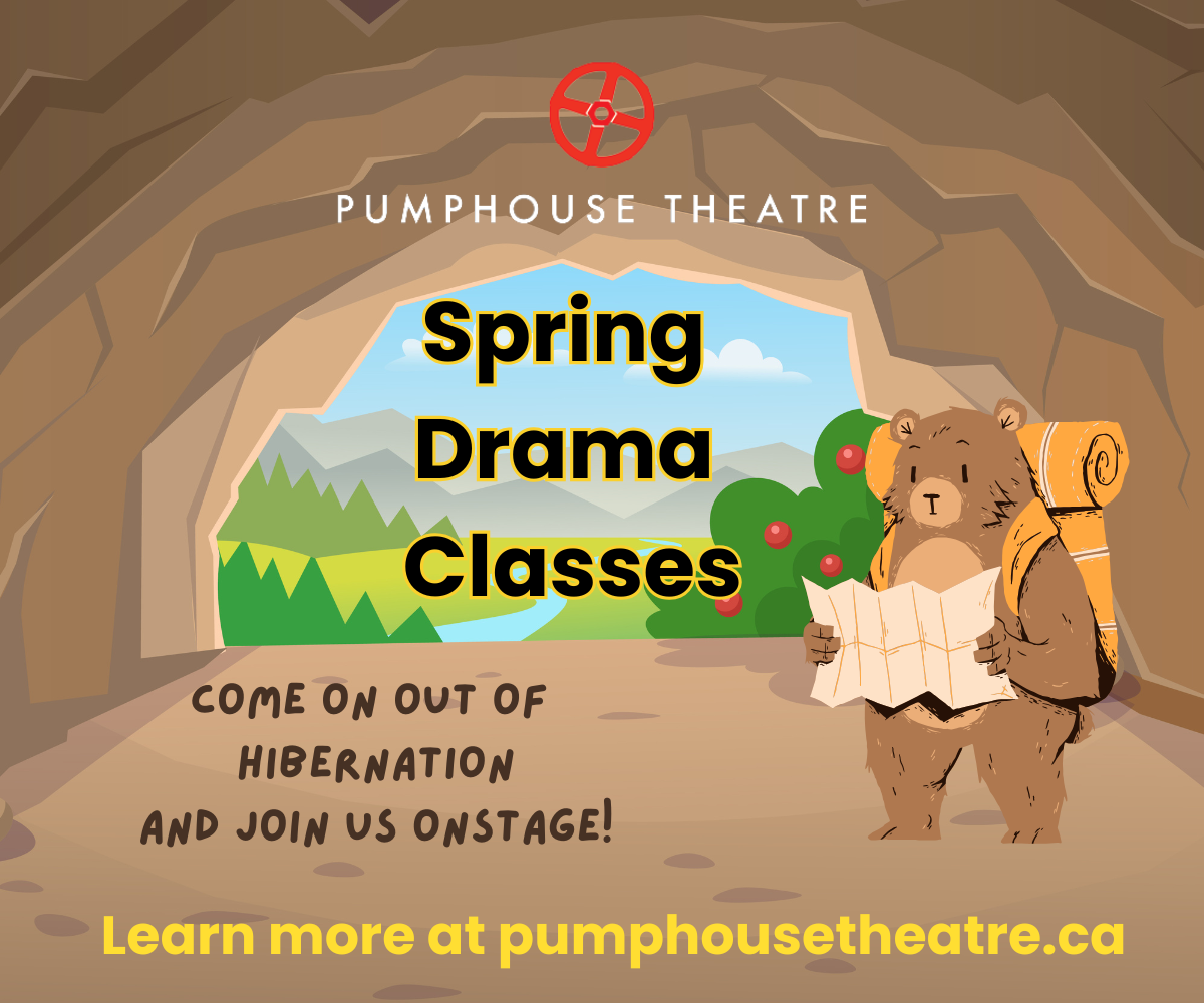 Pumphouse Theatre Spring Lessons (Family Fun Calgary)