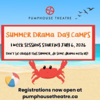 Pumphouse Theatre Summer Camps (Family Fun Calgary)