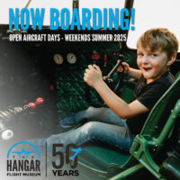 The Hangar Flight Museum Summer Now Boarding Open Aircraft Days (Family Fun Calgary)