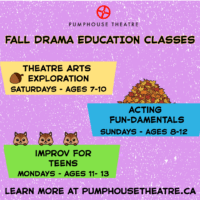 Pumphouse Theatre Fall Programs (Family Fun Calgary)