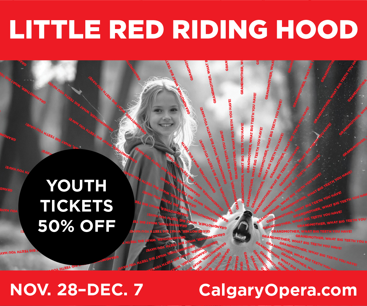 Calgary Opera Christmas Little Red Riding Hood (Family Fun Calgary)