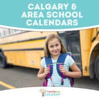 Calgary School Calendars (Family Fun Calgary)