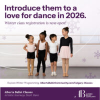 Alberta Ballet Winter Classes (Family Fun Calgary)
