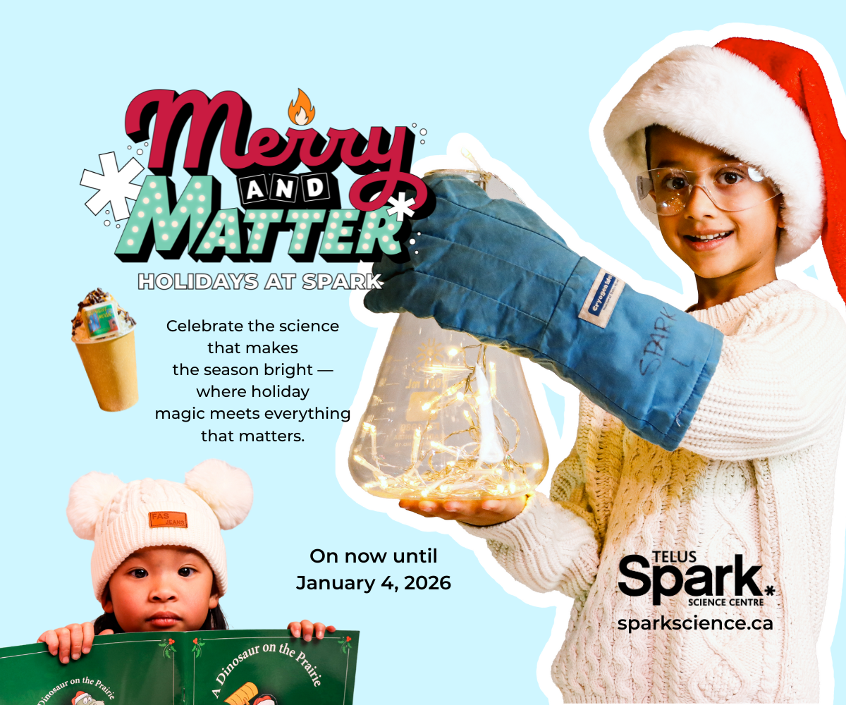 TELUS Spark Holidays (Family Fun Calgary)