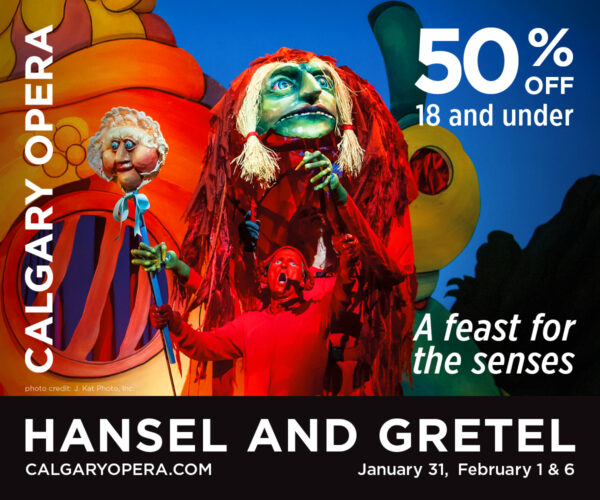 Calgary Opera's Hansel and Gretel (Family Fun Calgary)