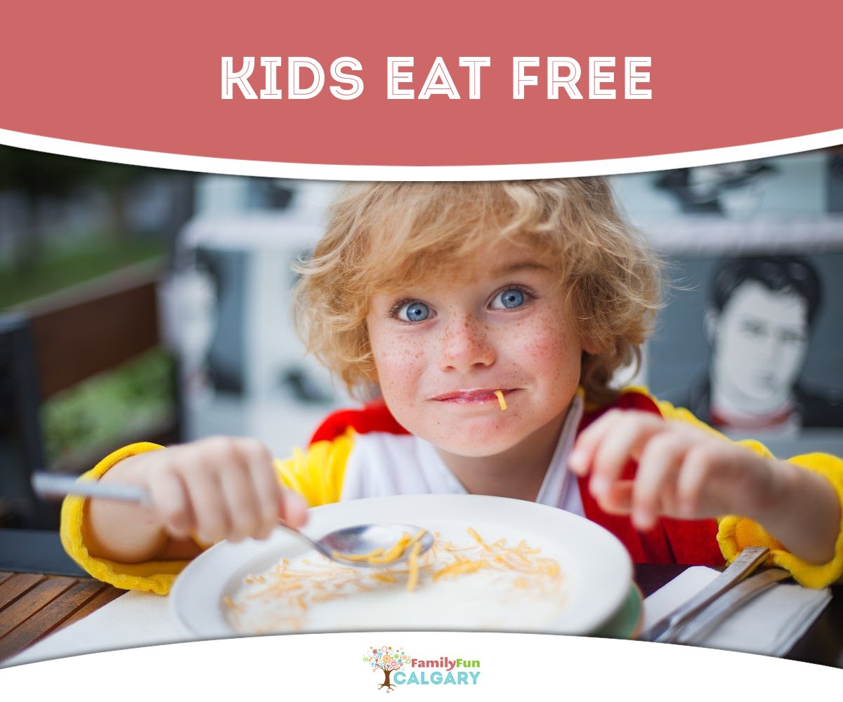 Kids Eat Free Guide (Family Fun Calgary)