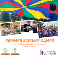 TELUS World of Science - Edmonton Summer Camp 2025