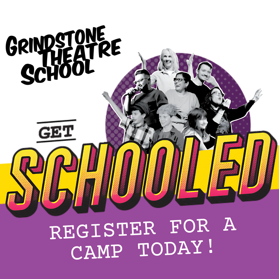 Grindstone Theatre Summer Camp 2025