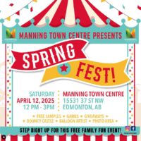 Manning Town Centre Spring Fest (Family Fun Edmonton)