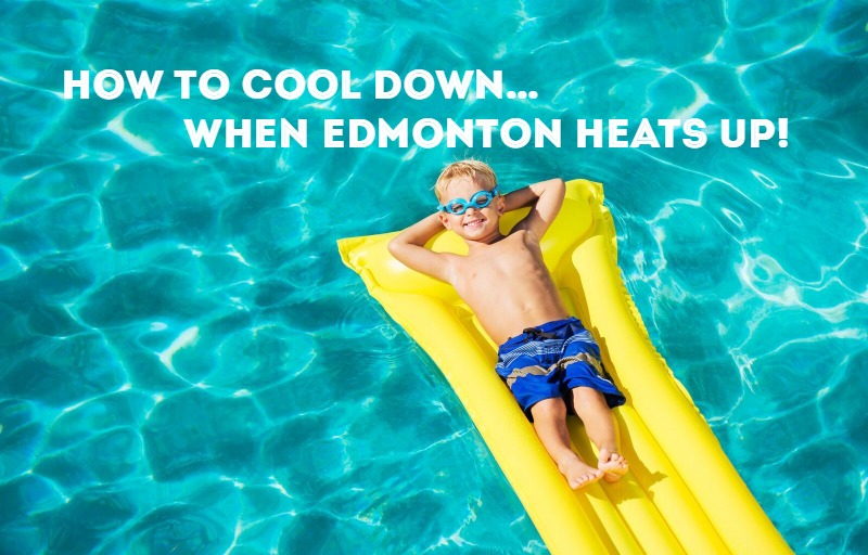 How to cool down in edmonton