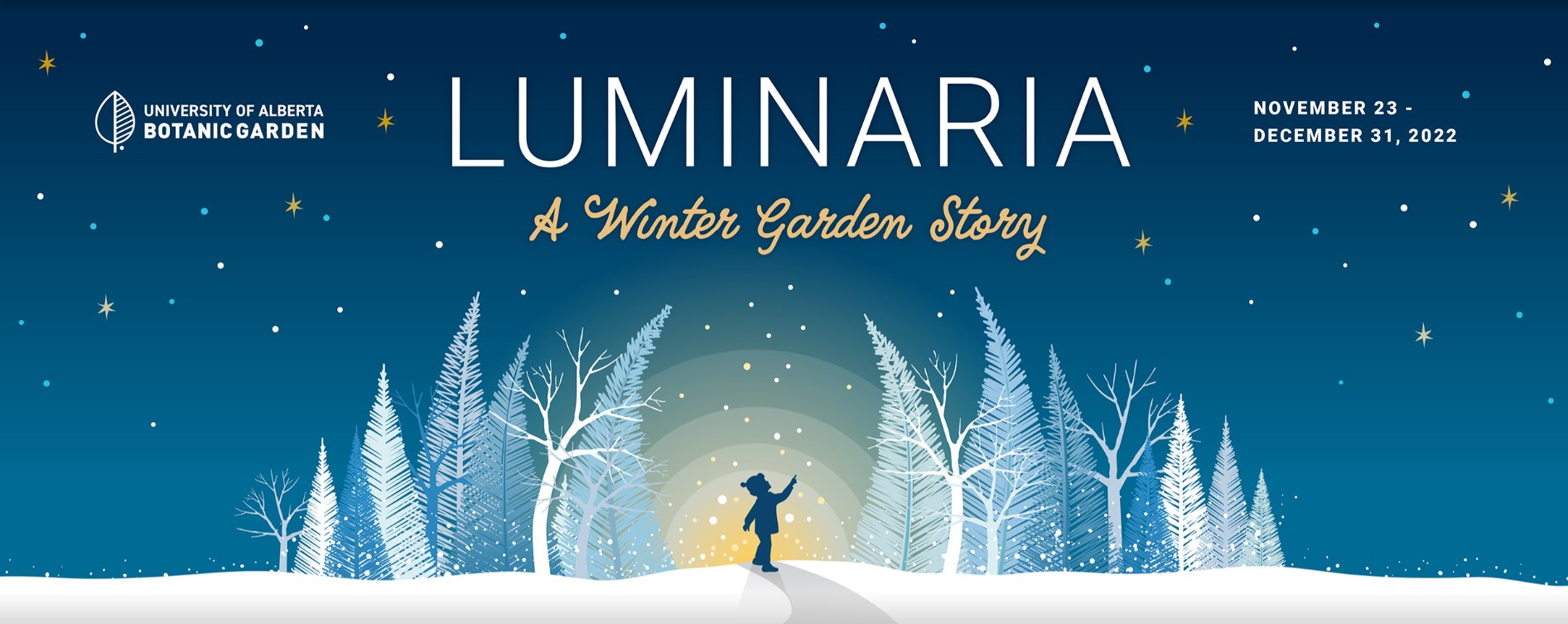 Luminaria at the University Botanic Garden Family Fun Edmonton