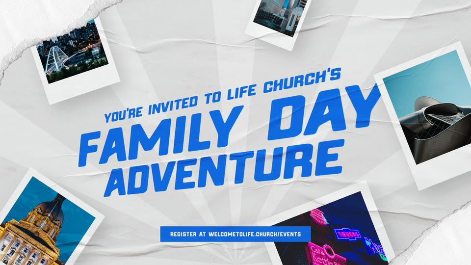 Life Church Family Day Adventure