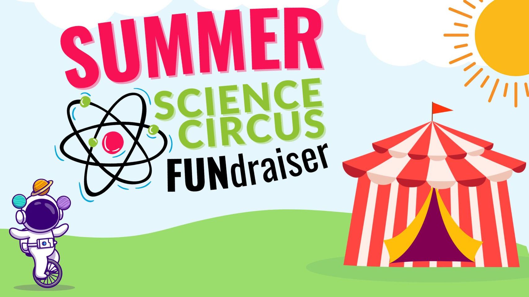 Summer Science Circus Fundraiser TWOSE