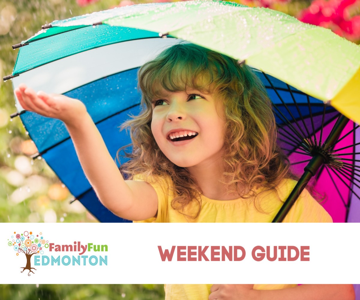 Awesome Kid Friendly Activities To Do in Edmonton This Weekend! (June 24 to 26)