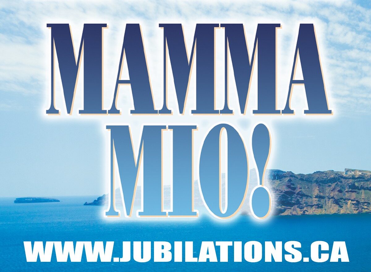 Mamma Mio Jubilations Edmonton
