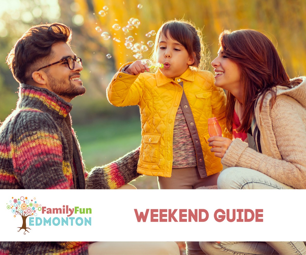 Awesome Kid Friendly Activities To Do in Edmonton This Weekend! (September 23-25)
