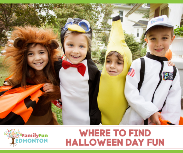 Where to find Halloween Day Fun Edmonton