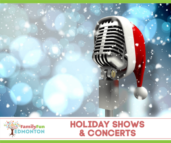 Die besten Weihnachtsshows und Konzerte in Edmonton 2023