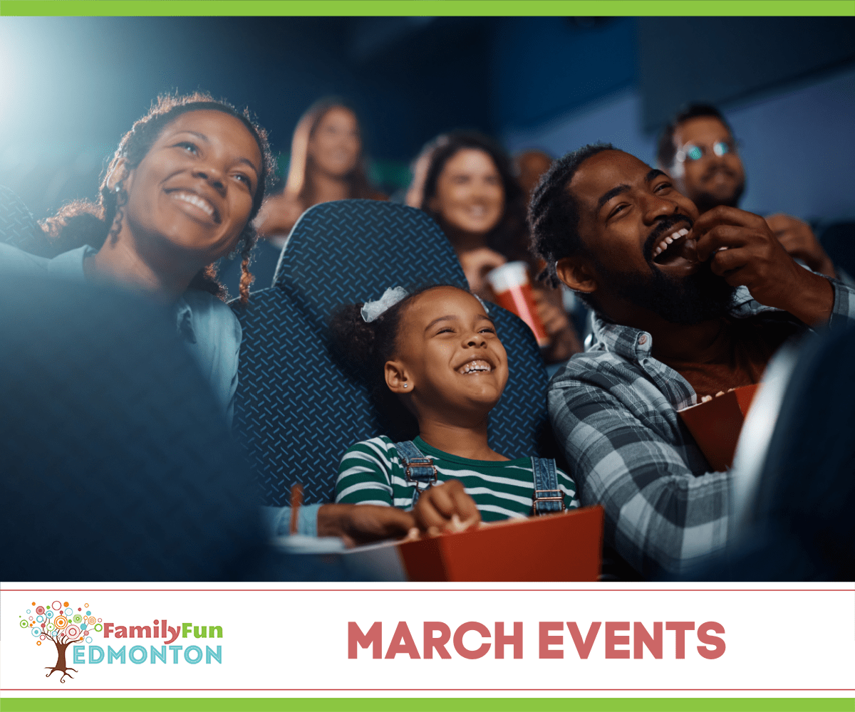 Eventos de março para diversão em família em Edmonton